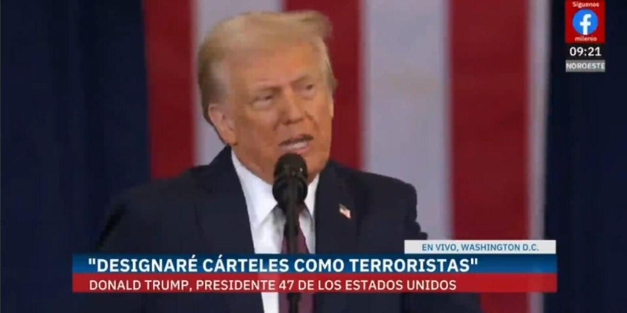 Trump declara a cárteles del narcotráfico como organizaciones terroristas