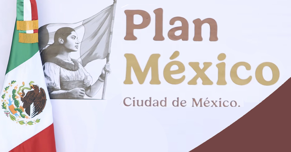 Meta del Plan México de estar entre las 10 economías más grandes se ve lejana