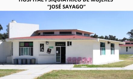 Bajo investigación condiciones en el Hospital Psiquiátrico “José Sáyago”; piden intervención urgente de CODHEM