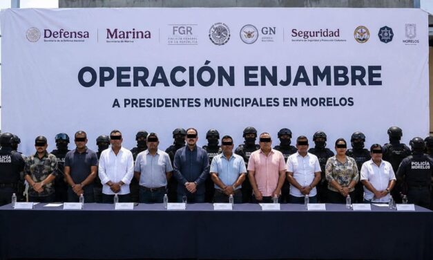 Tras operativo Enjambre, desmantelan red político-criminal en Morelos